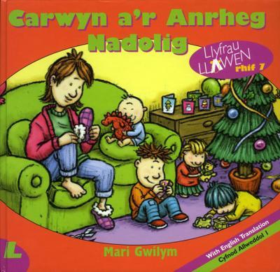 A picture of 'Carwyn a'r Anrheg Nadolig' 
                              by Mari Gwilym